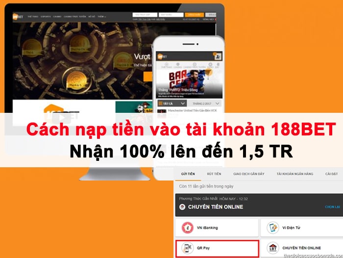 Hướng dẫn nạp tiền tài khoản 188Bet